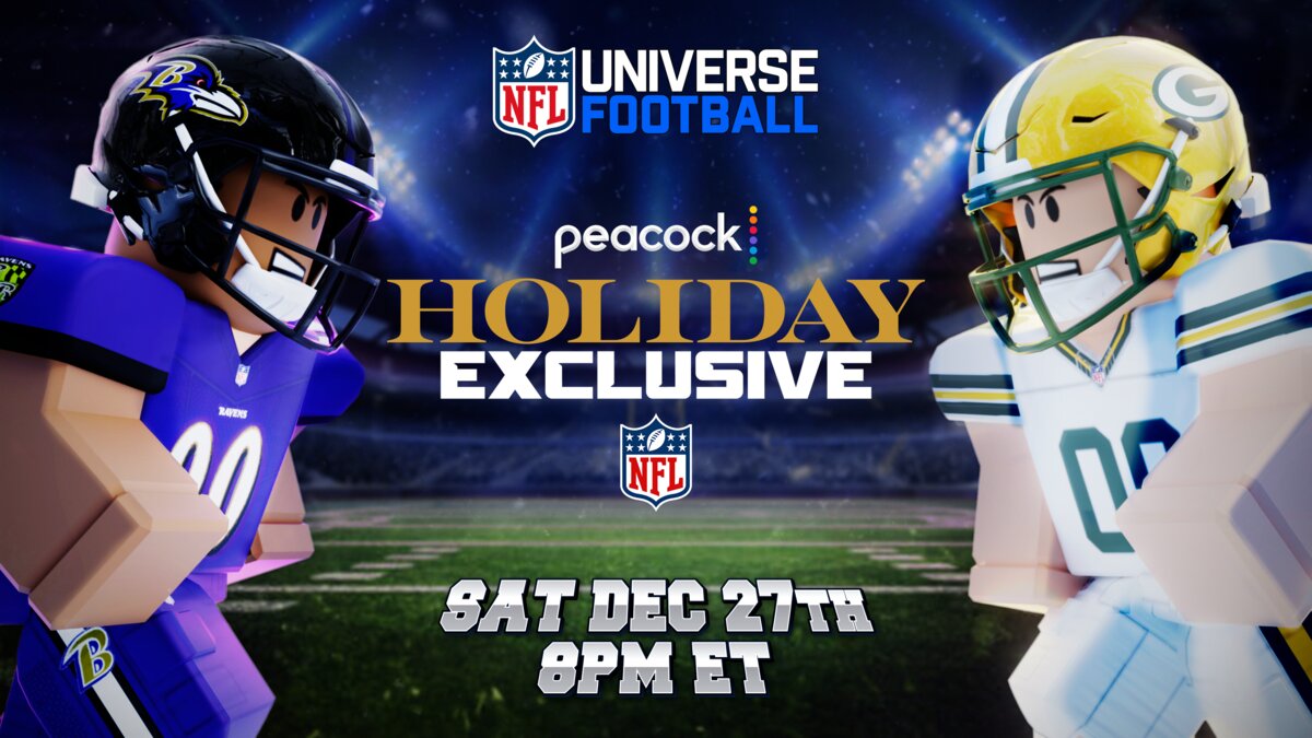 NBC SPORTS AND VOLDEX BRING NFL GAME CELEBRATIONS TO NFL UNIVERSE FOOTBALL ON ROBLOX FOR BALTIMORE RAVENS-GREEN BAY PACKERS “PEACOCK HOLIDAY EXCLUSIVE” ON DEC. 27